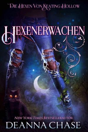 [Hexen von Keating Hollow 11] • Hexenerwachen